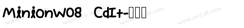 MinionW08 CdIt字体转换